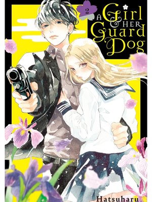 cover image of A Girl & Her Guard Dog, Volume 2